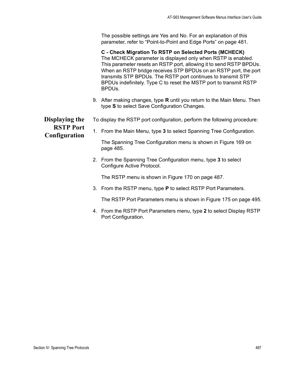 Displaying the rstp port configuration | Allied Telesis AT-S63 User Manual | Page 497 / 822