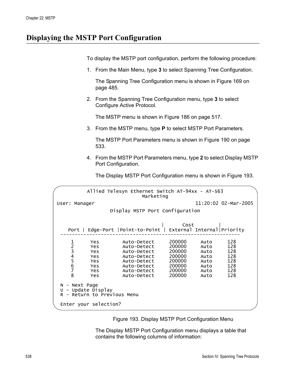 Displaying the mstp port configuration | Allied Telesis AT-S63 User Manual | Page 538 / 822