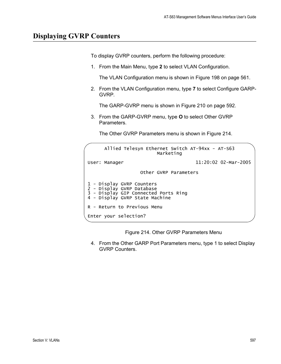Displaying gvrp counters | Allied Telesis AT-S63 User Manual | Page 597 / 822