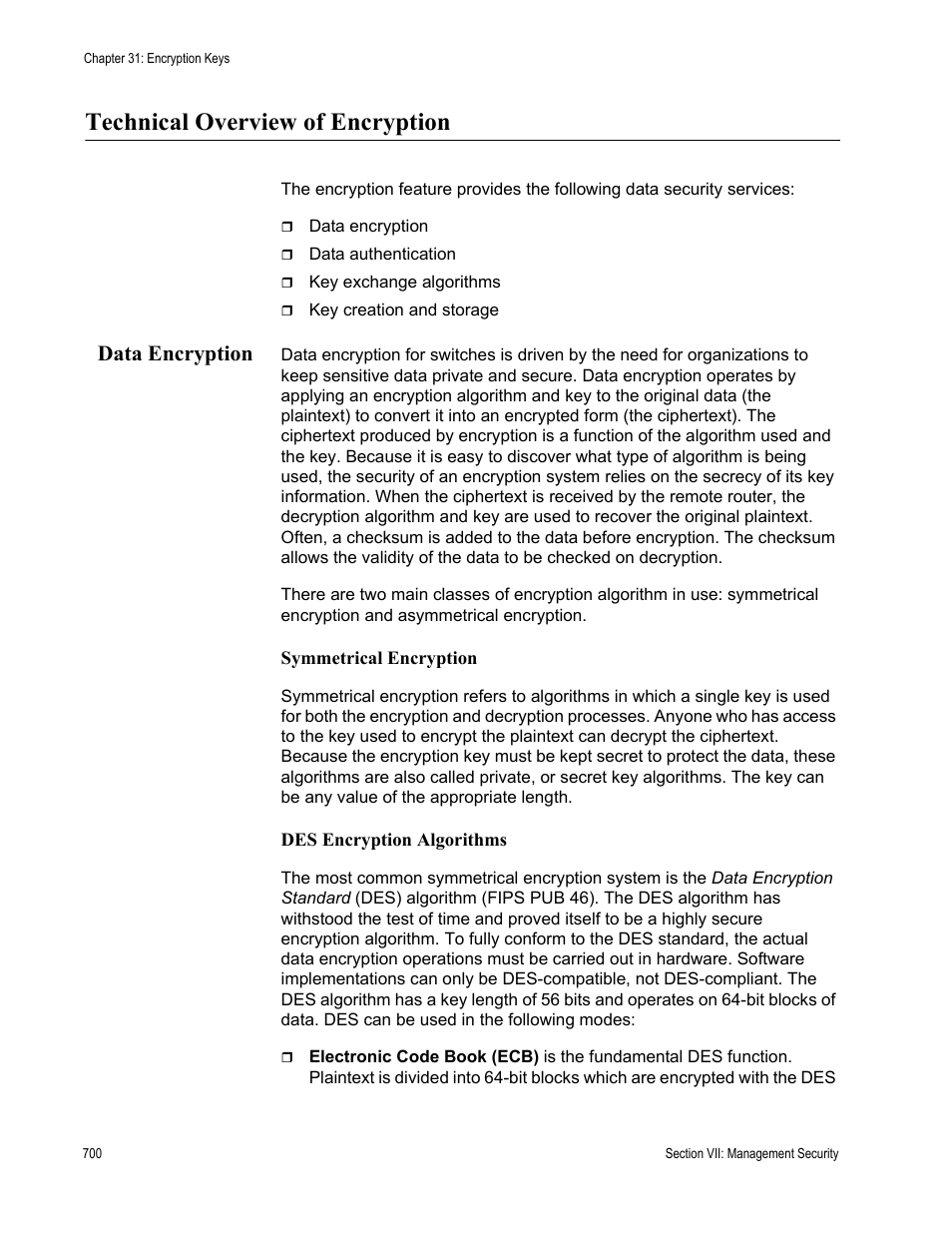 Technical overview of encryption, Data encryption, Symmetrical encryption | Des encryption algorithms | Allied Telesis AT-S63 User Manual | Page 700 / 822