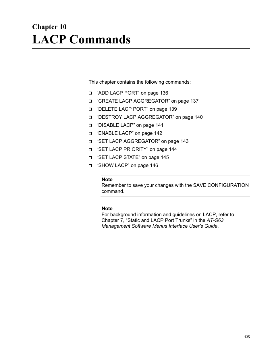 Chapter 10, Lacp commands | Allied Telesis AT-S63 User Manual | Page 135 / 562