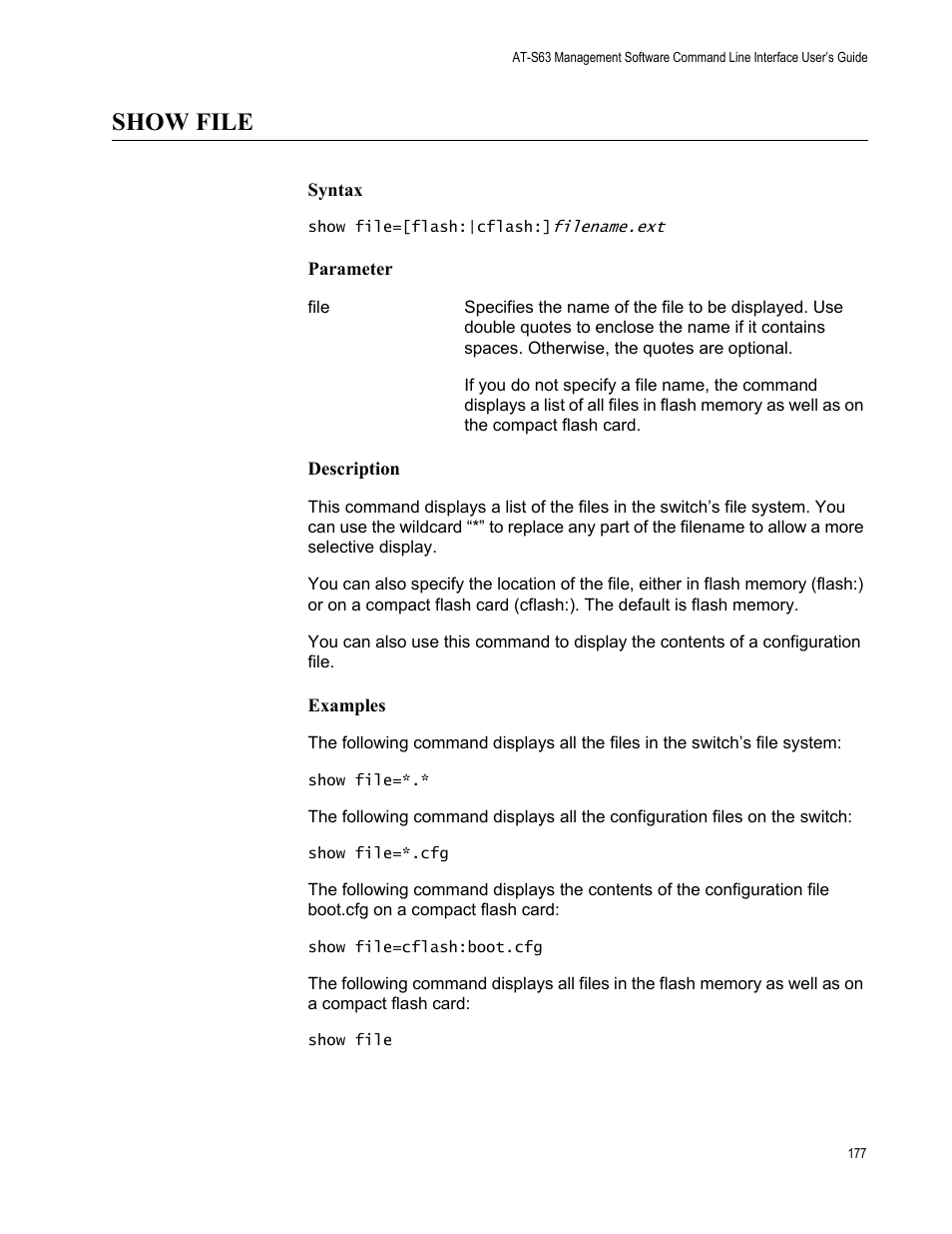 Show file, Syntax, Parameter | Description, Examples | Allied Telesis AT-S63 User Manual | Page 177 / 562