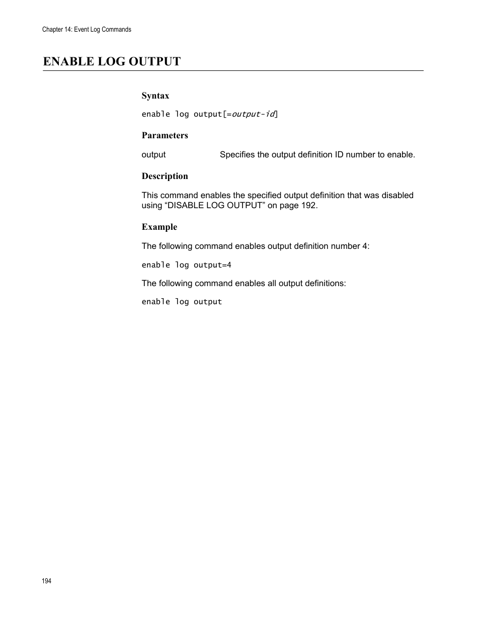 Enable log output, Syntax, Parameters | Description, Example | Allied Telesis AT-S63 User Manual | Page 194 / 562