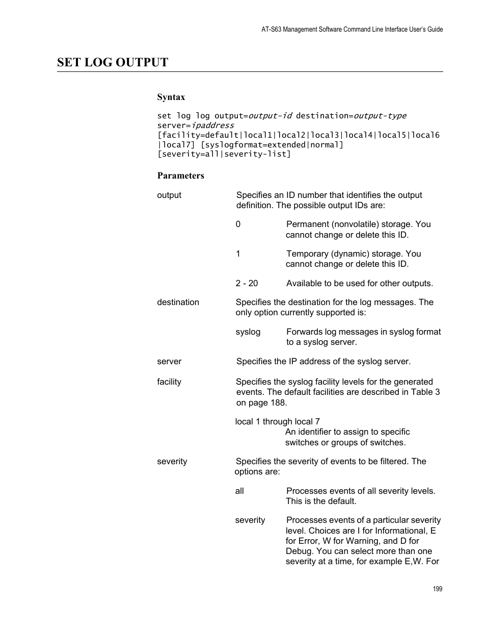 Set log output, Syntax, Parameters | Allied Telesis AT-S63 User Manual | Page 199 / 562