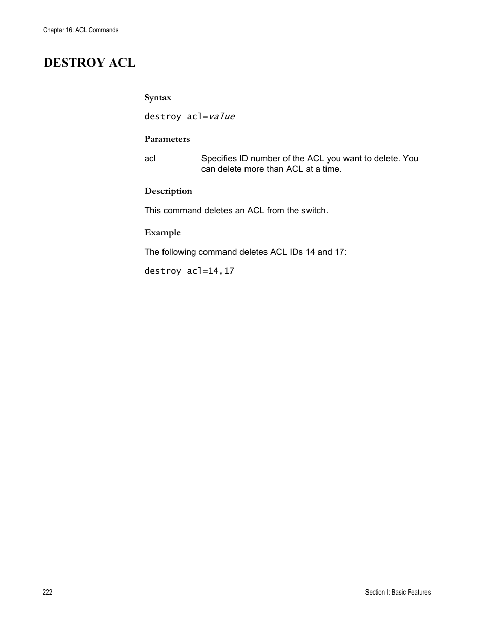 Destroy acl, Syntax, Parameters | Description, Example | Allied Telesis AT-S63 User Manual | Page 222 / 562