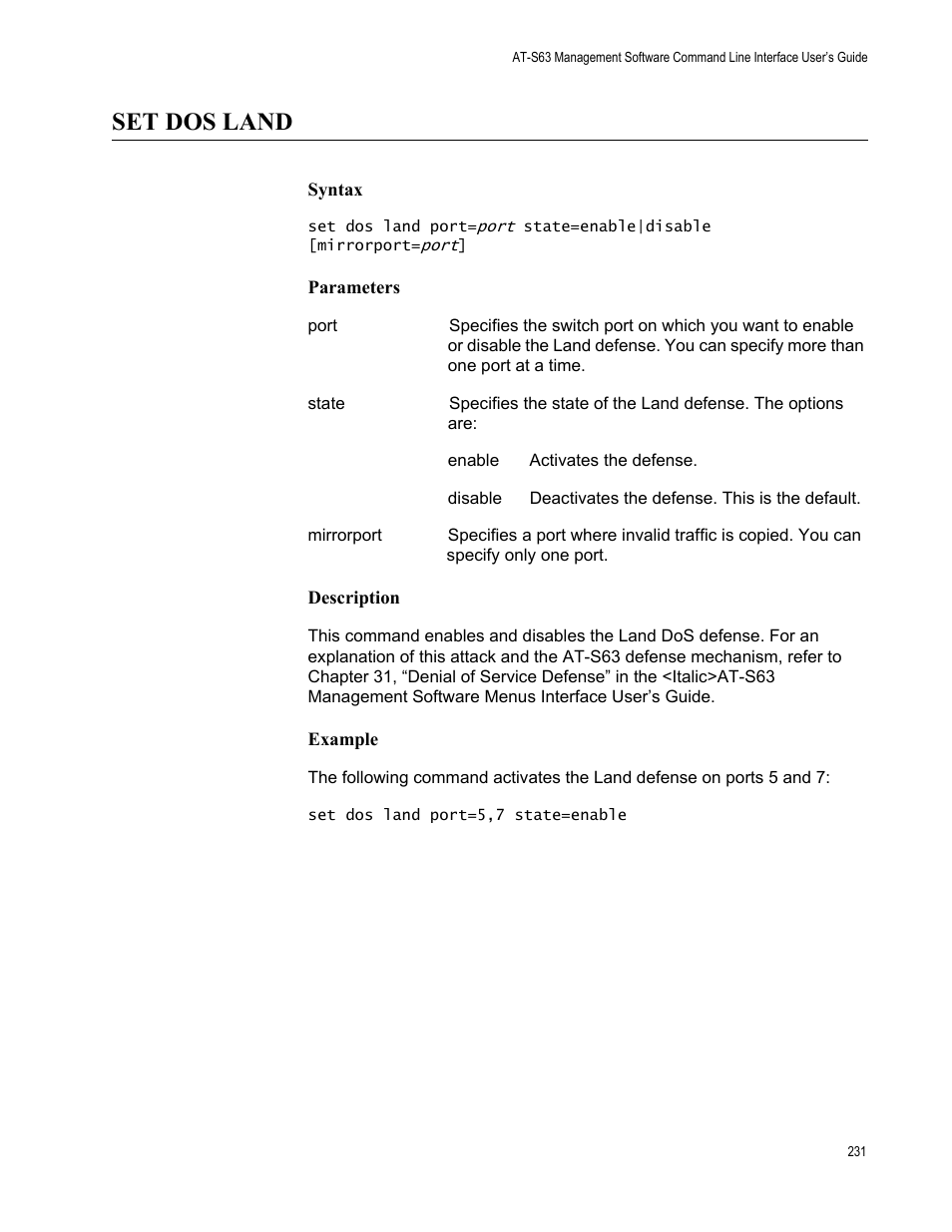 Set dos land, Syntax, Parameters | Description, Example | Allied Telesis AT-S63 User Manual | Page 231 / 562