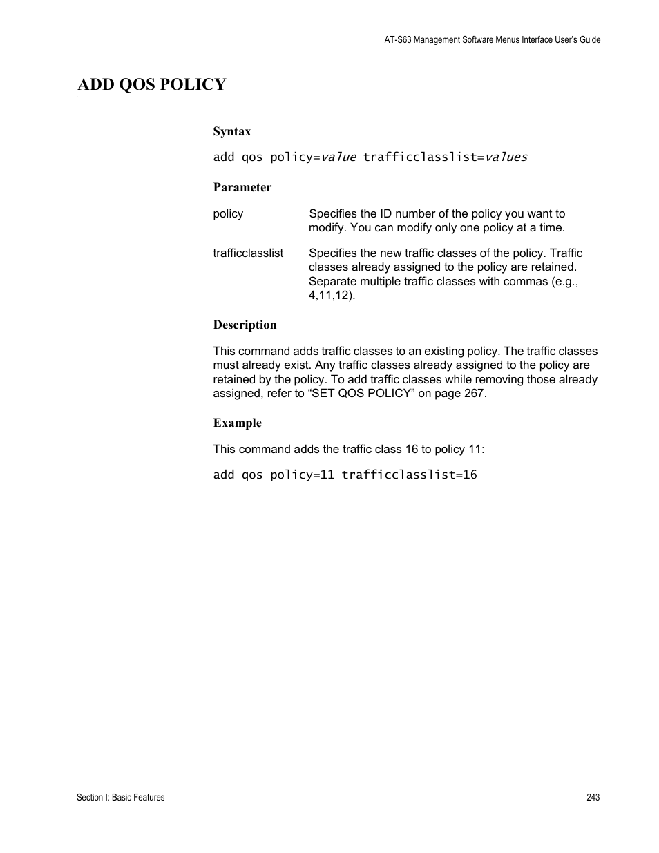 Add qos policy, Syntax, Parameter | Description, Example | Allied Telesis AT-S63 User Manual | Page 243 / 562