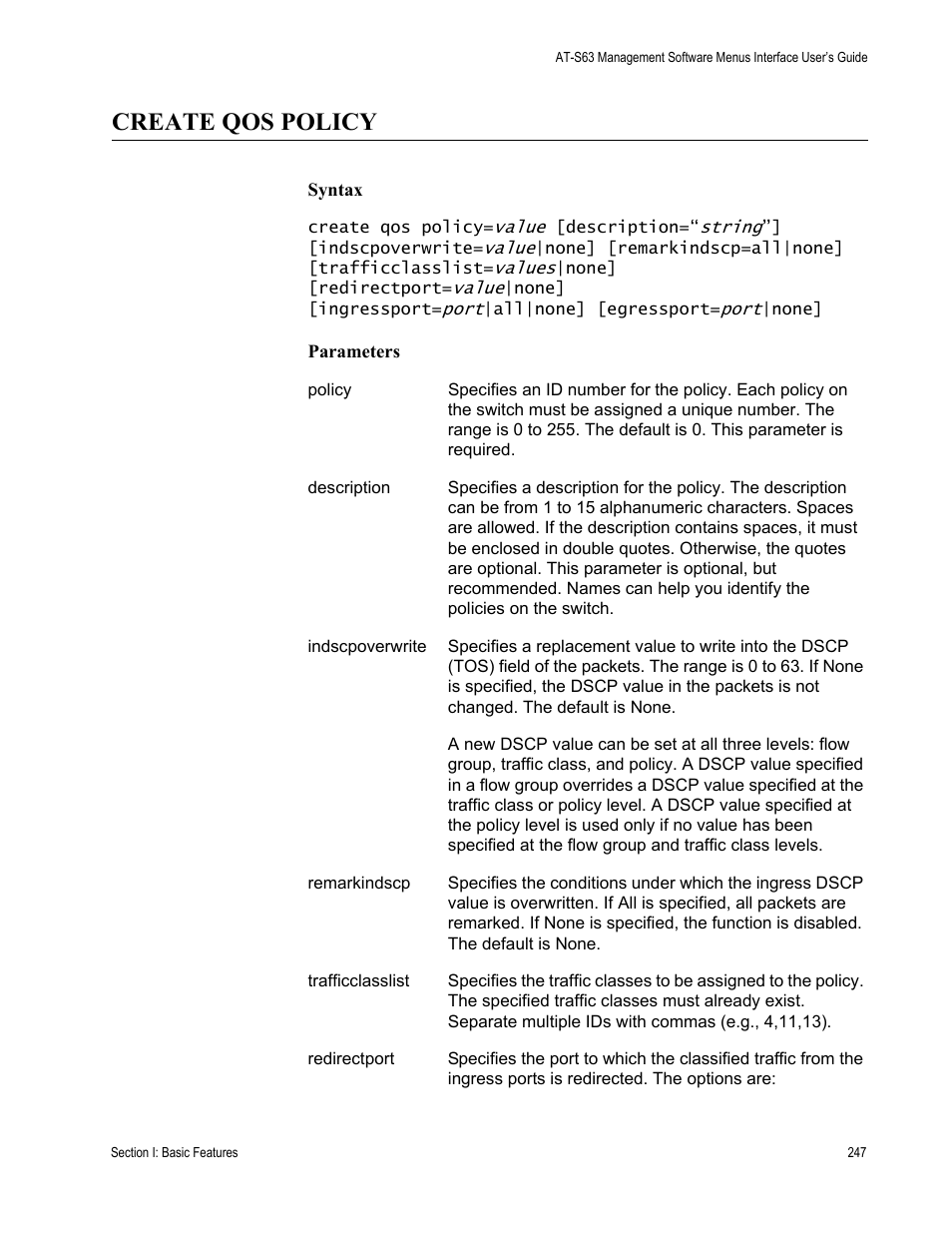 Create qos policy, Syntax, Parameters | Allied Telesis AT-S63 User Manual | Page 247 / 562