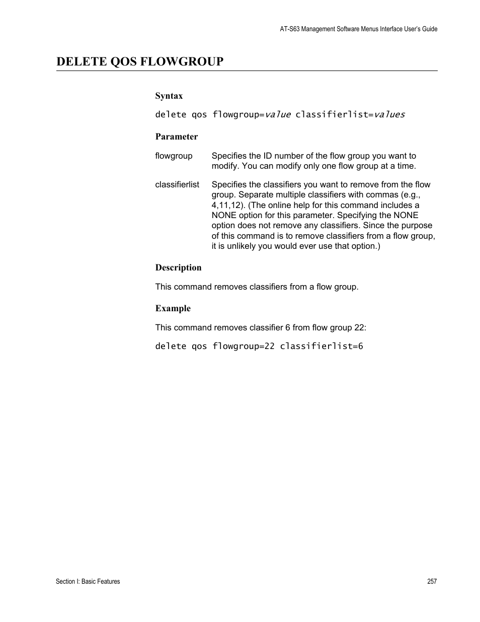 Delete qos flowgroup, Syntax, Parameter | Description, Example | Allied Telesis AT-S63 User Manual | Page 257 / 562