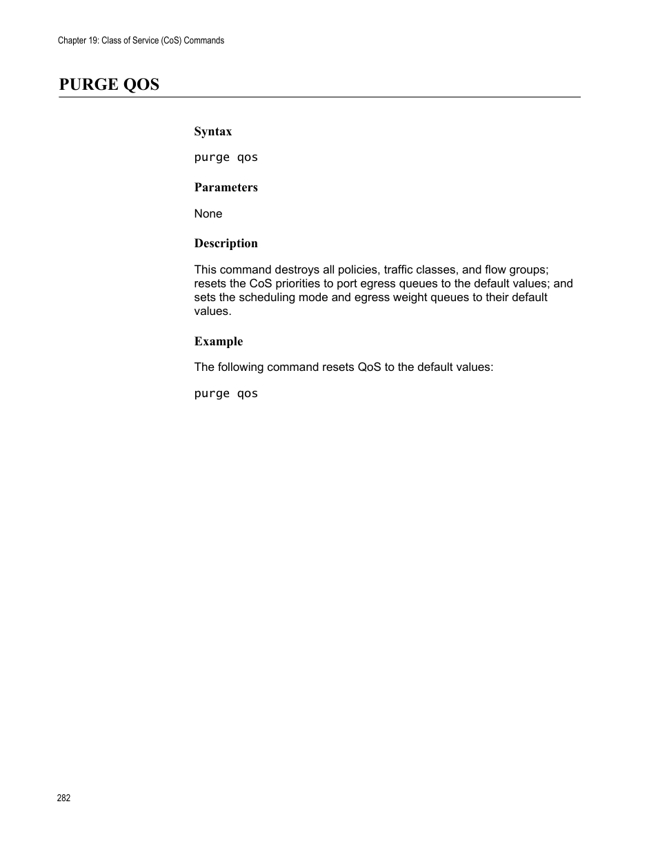 Purge qos, Syntax, Parameters | Description, Example | Allied Telesis AT-S63 User Manual | Page 282 / 562