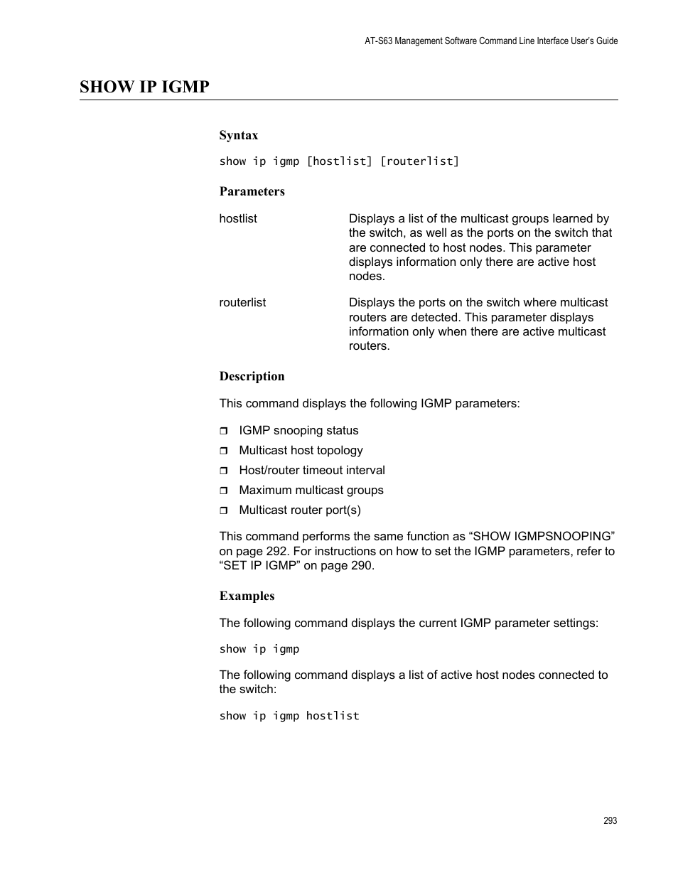 Show ip igmp, Syntax, Parameters | Description, Examples | Allied Telesis AT-S63 User Manual | Page 293 / 562