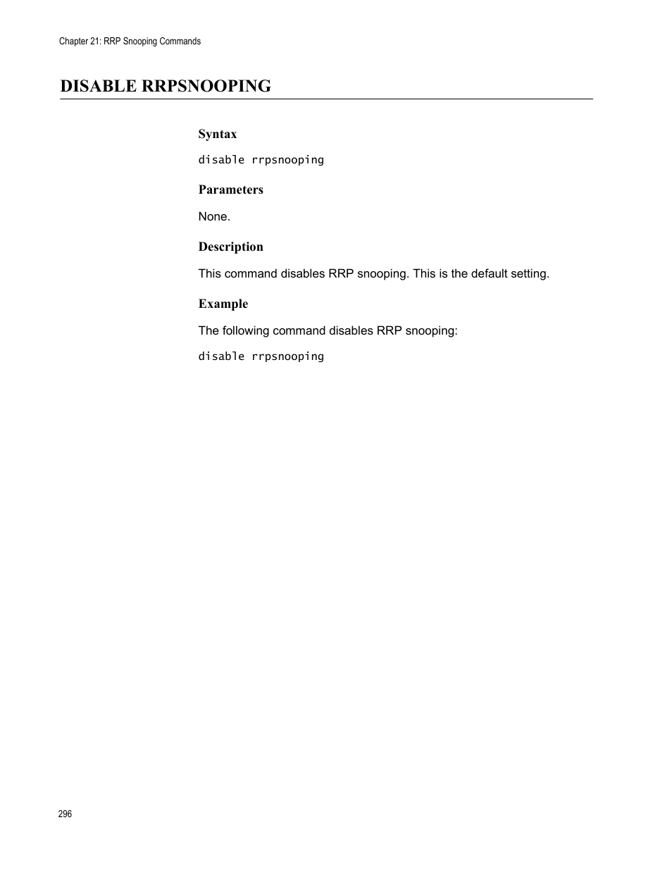 Disable rrpsnooping, Syntax, Parameters | Description, Example | Allied Telesis AT-S63 User Manual | Page 296 / 562
