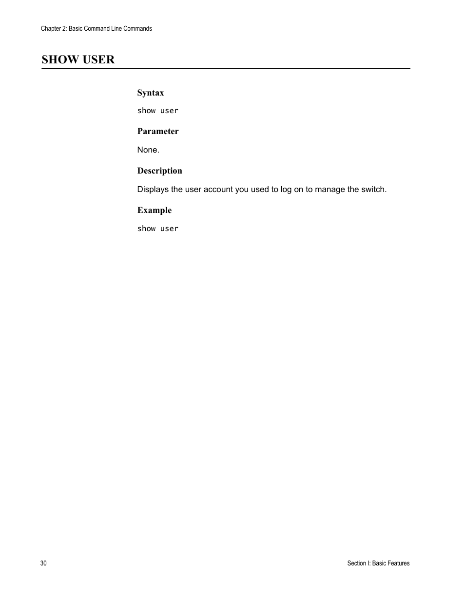 Show user, Syntax, Parameter | Description, Example | Allied Telesis AT-S63 User Manual | Page 30 / 562