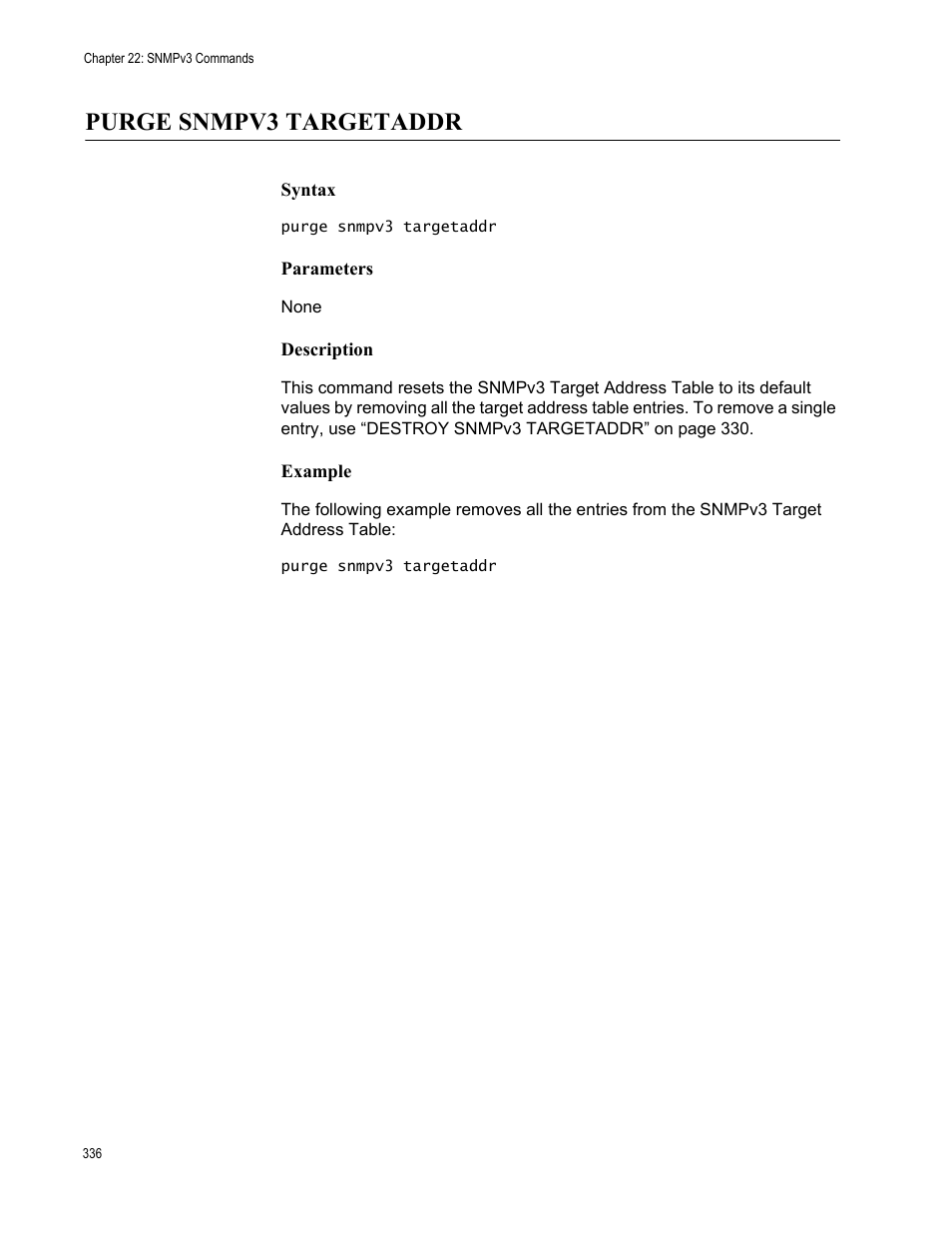 Purge snmpv3 targetaddr, Syntax, Parameters | Description, Example | Allied Telesis AT-S63 User Manual | Page 336 / 562