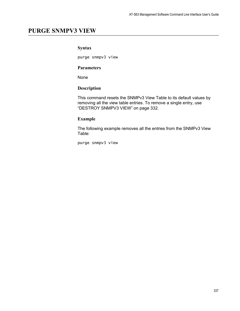 Purge snmpv3 view, Syntax, Parameters | Description, Example | Allied Telesis AT-S63 User Manual | Page 337 / 562