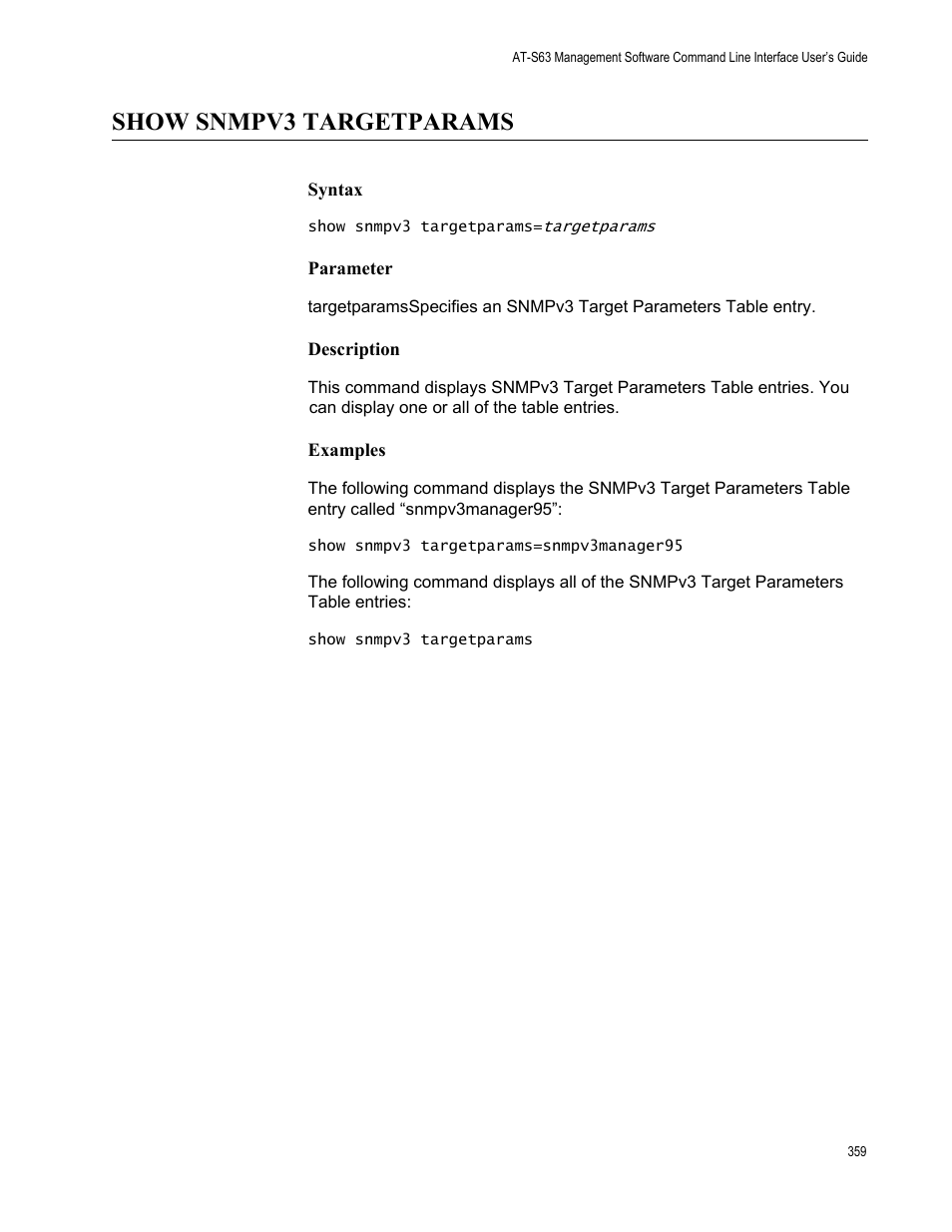 Show snmpv3 targetparams, Syntax, Parameter | Description, Examples | Allied Telesis AT-S63 User Manual | Page 359 / 562