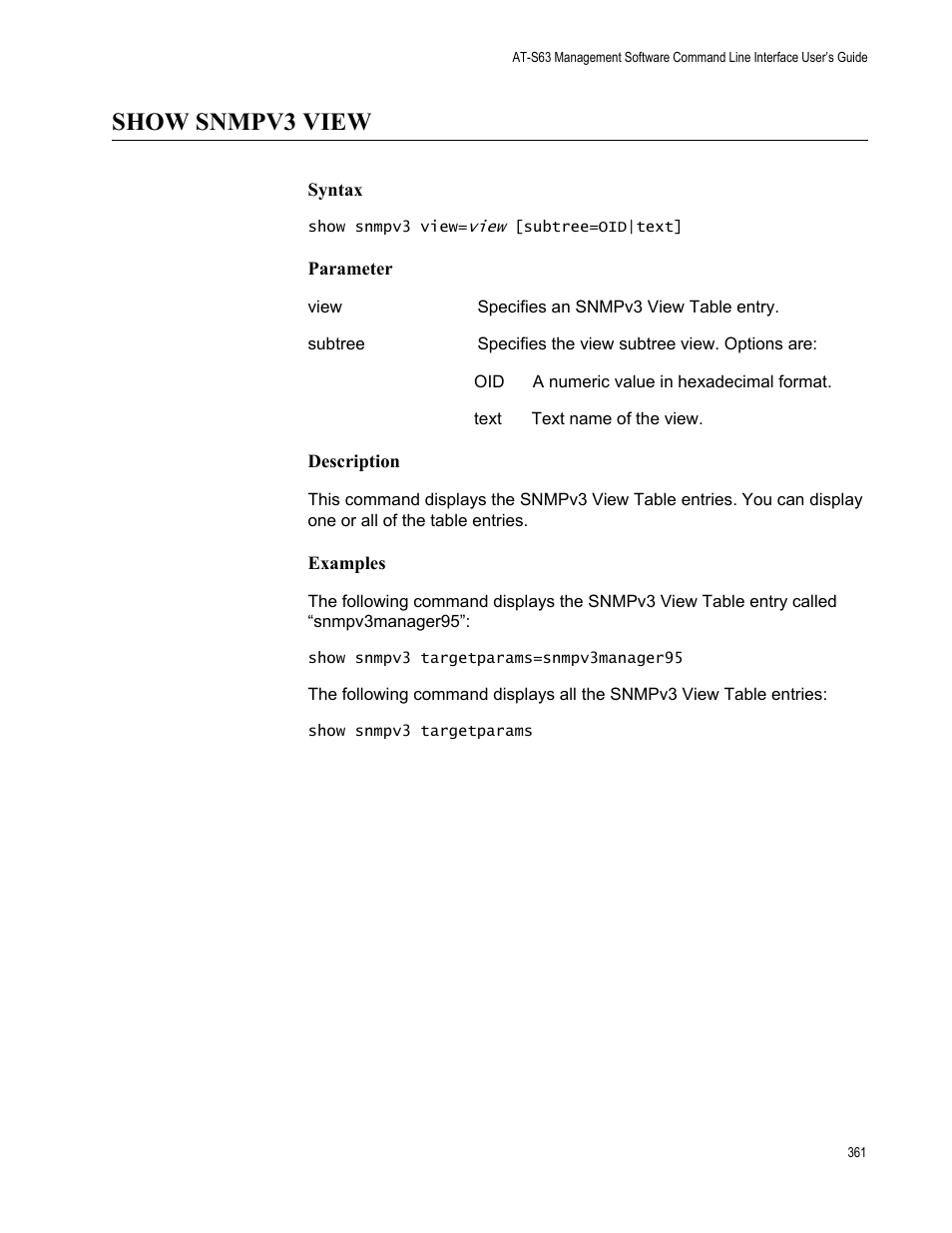 Show snmpv3 view, Syntax, Parameter | Description, Examples | Allied Telesis AT-S63 User Manual | Page 361 / 562