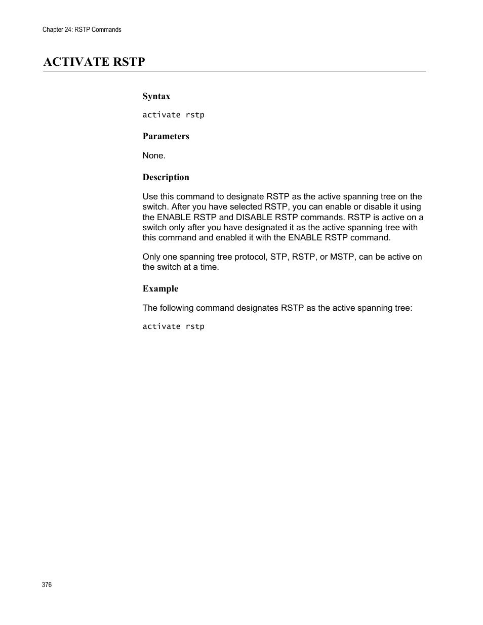 Activate rstp, Syntax, Parameters | Description, Example | Allied Telesis AT-S63 User Manual | Page 376 / 562