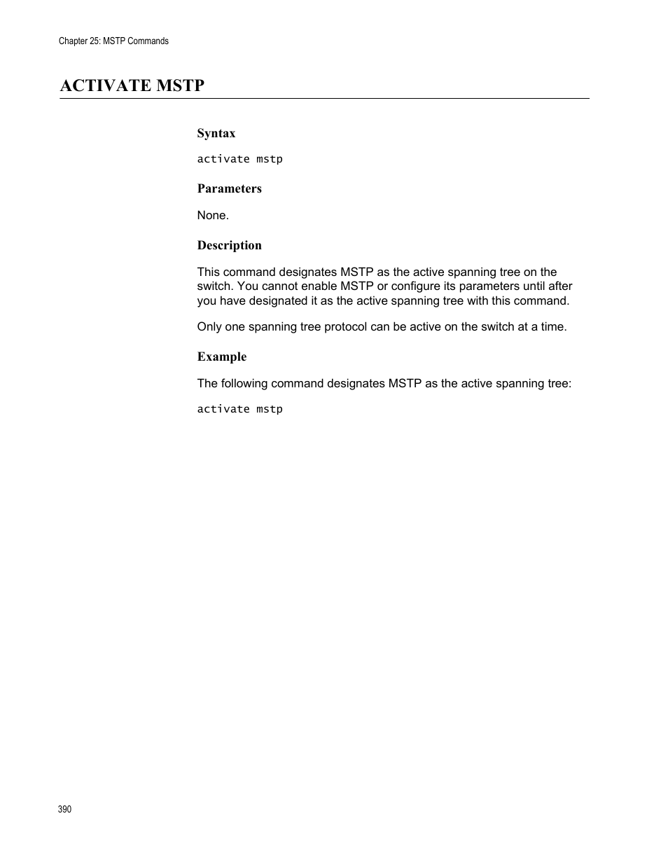 Activate mstp, Syntax, Parameters | Description, Example | Allied Telesis AT-S63 User Manual | Page 390 / 562