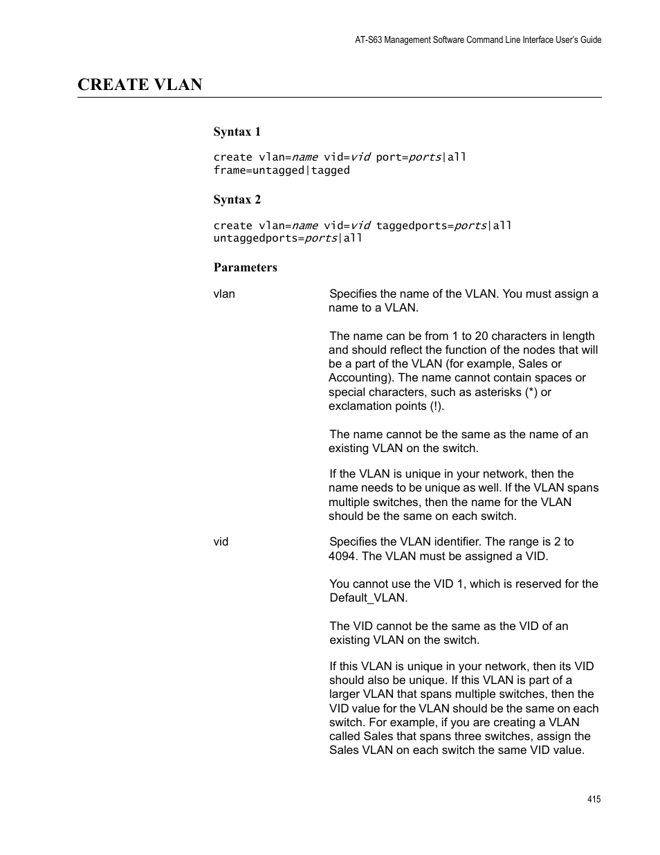 Create vlan, Syntax 1, Syntax 2 | Parameters | Allied Telesis AT-S63 User Manual | Page 415 / 562