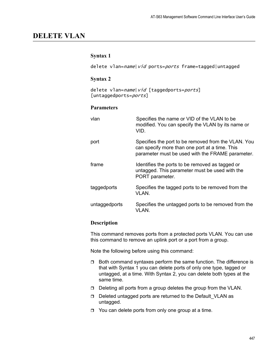 Delete vlan, Syntax 1, Syntax 2 | Parameters, Description | Allied Telesis AT-S63 User Manual | Page 447 / 562