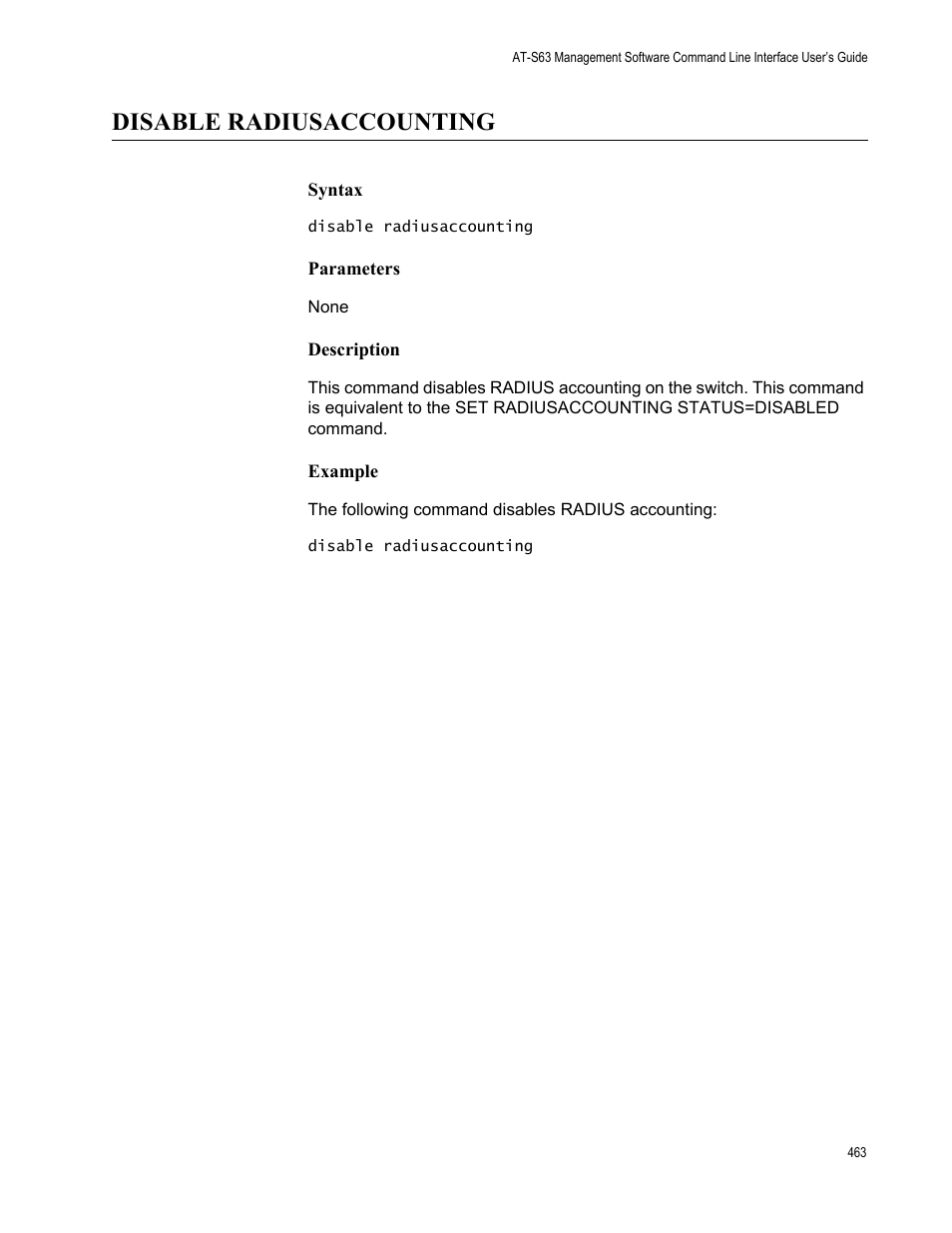 Disable radiusaccounting, Syntax, Parameters | Description, Example | Allied Telesis AT-S63 User Manual | Page 463 / 562