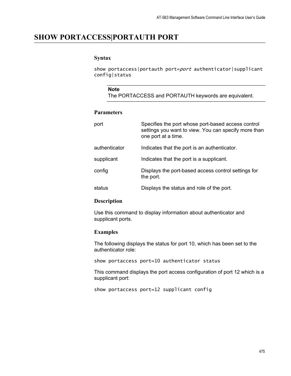 Show portaccess|portauth port, Syntax, Parameters | Description, Examples | Allied Telesis AT-S63 User Manual | Page 475 / 562