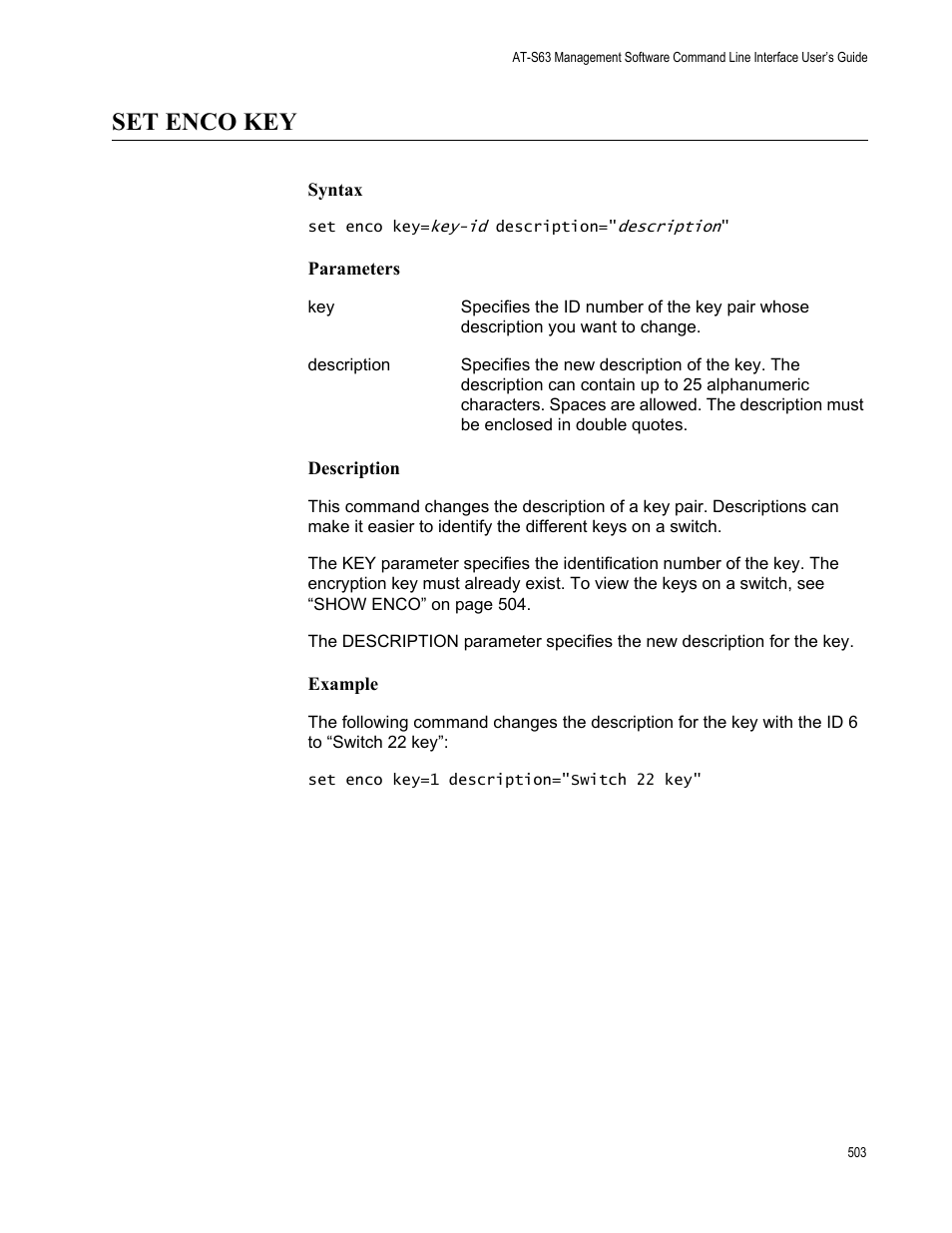 Set enco key, Syntax, Parameters | Description, Example | Allied Telesis AT-S63 User Manual | Page 503 / 562