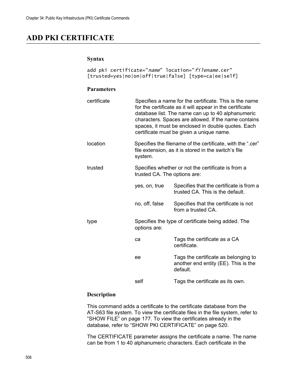 Add pki certificate, Syntax, Parameters | Description, Using “add pki | Allied Telesis AT-S63 User Manual | Page 506 / 562