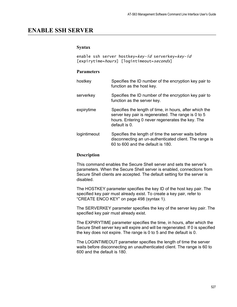Enable ssh server, Syntax, Parameters | Description | Allied Telesis AT-S63 User Manual | Page 527 / 562