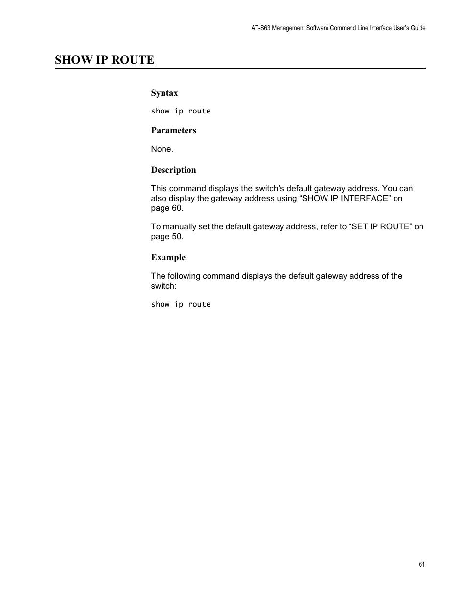 Show ip route, Syntax, Parameters | Description, Example | Allied Telesis AT-S63 User Manual | Page 61 / 562