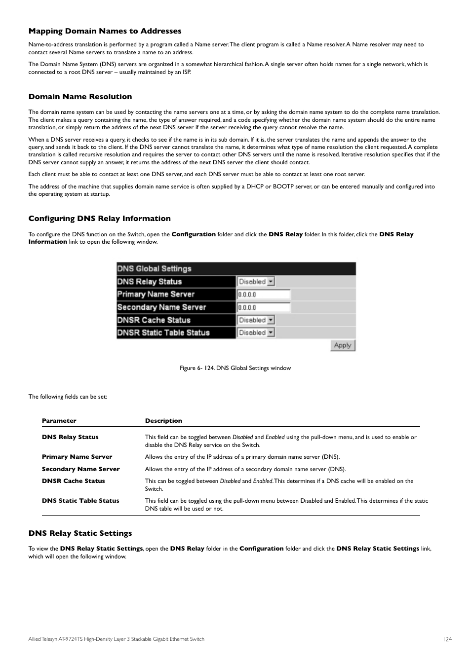 Mapping domain names to addresses, Domain name resolution, Configuring dns relay information | Dns relay static settings | Allied Telesis AT-9724TS User Manual | Page 125 / 197