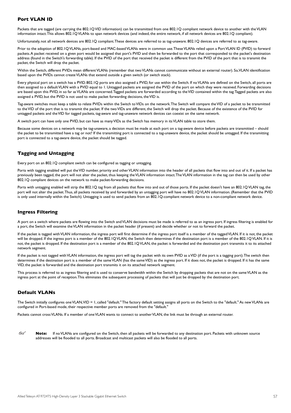Port vlan id, Tagging and untagging, Ingress filtering | Default vlans | Allied Telesis AT-9724TS User Manual | Page 58 / 197