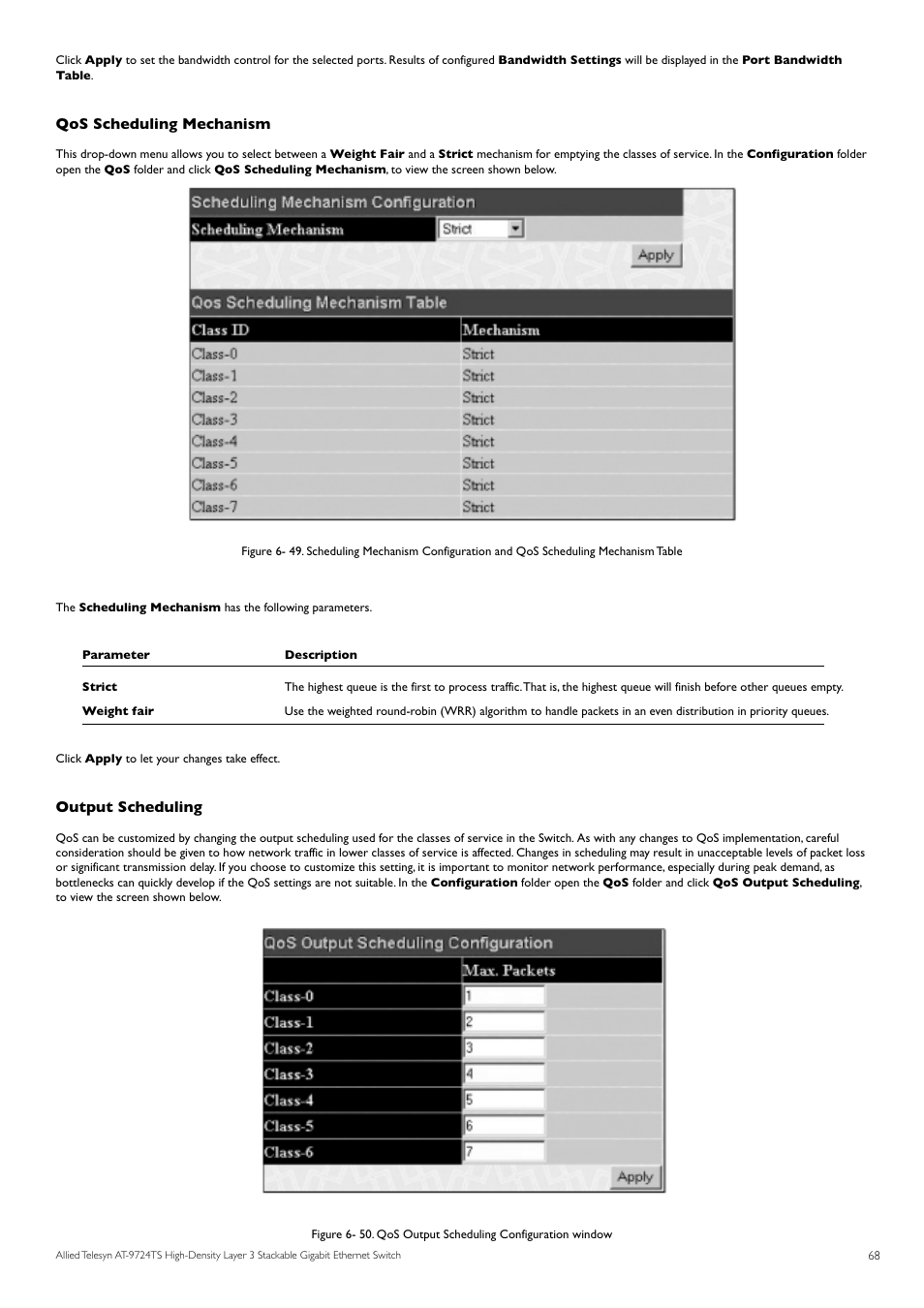 Qos scheduling mechanism, Output scheduling | Allied Telesis AT-9724TS User Manual | Page 69 / 197