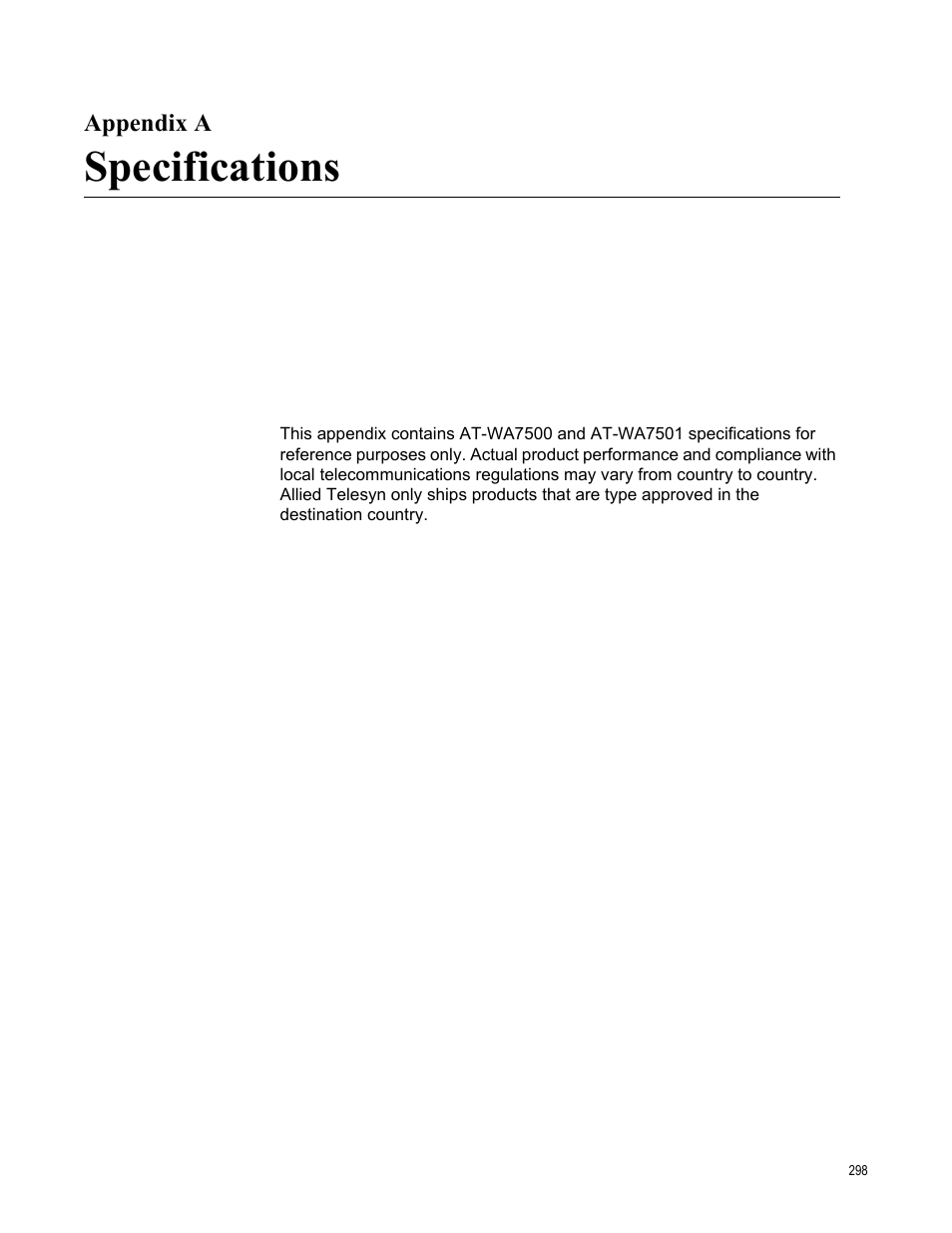 Appendix a, Specifications, Appendix a specifications | Allied Telesis AT-WA7501 User Manual | Page 298 / 339