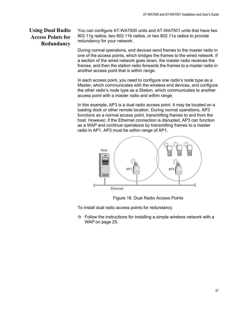 Using dual radio access points for redundancy | Allied Telesis AT-WA7501 User Manual | Page 37 / 339