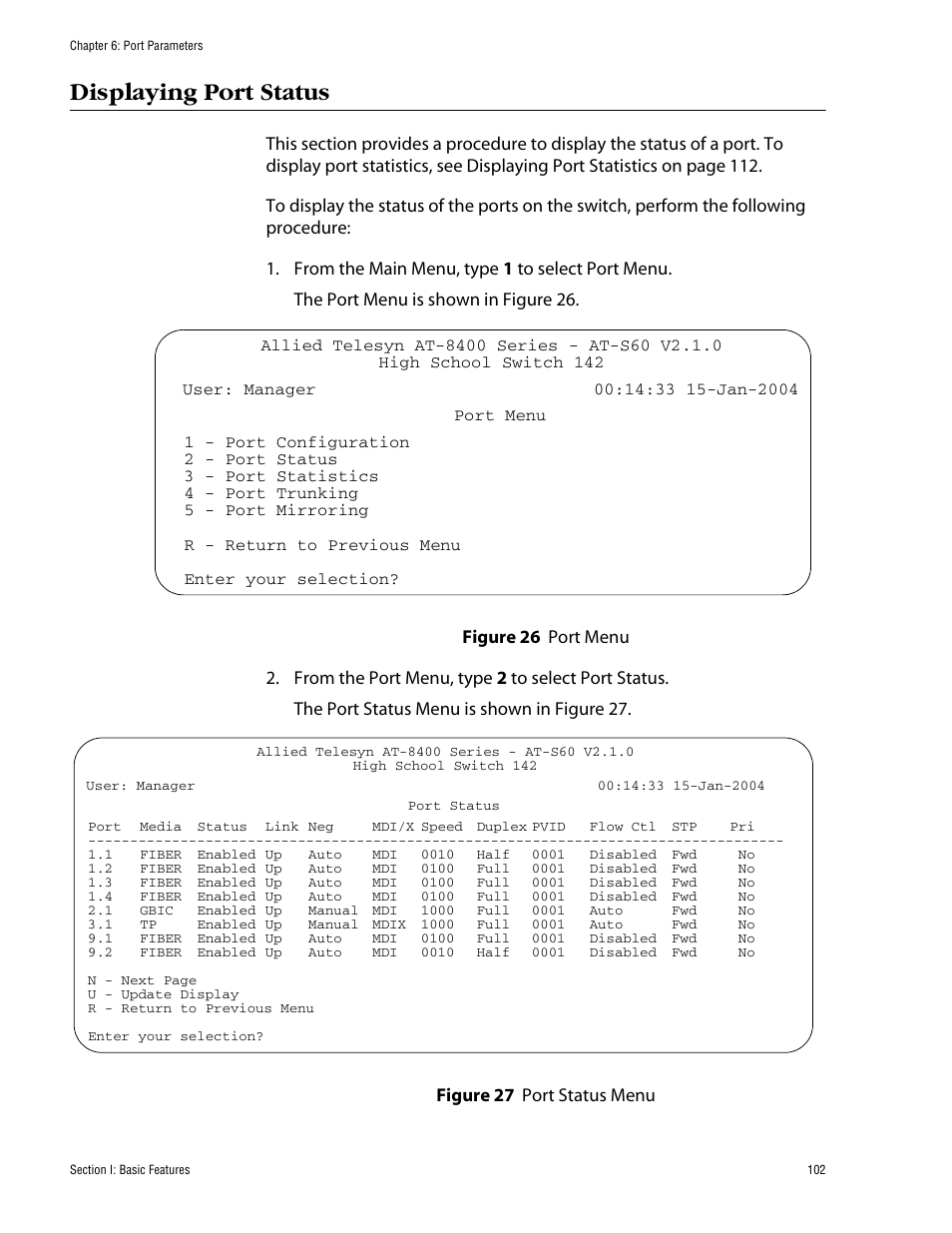 Displaying port status | Allied Telesis AT-S60 User Manual | Page 102 / 858