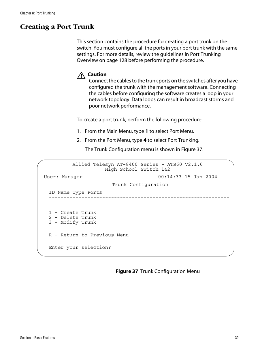 Creating a port trunk | Allied Telesis AT-S60 User Manual | Page 132 / 858