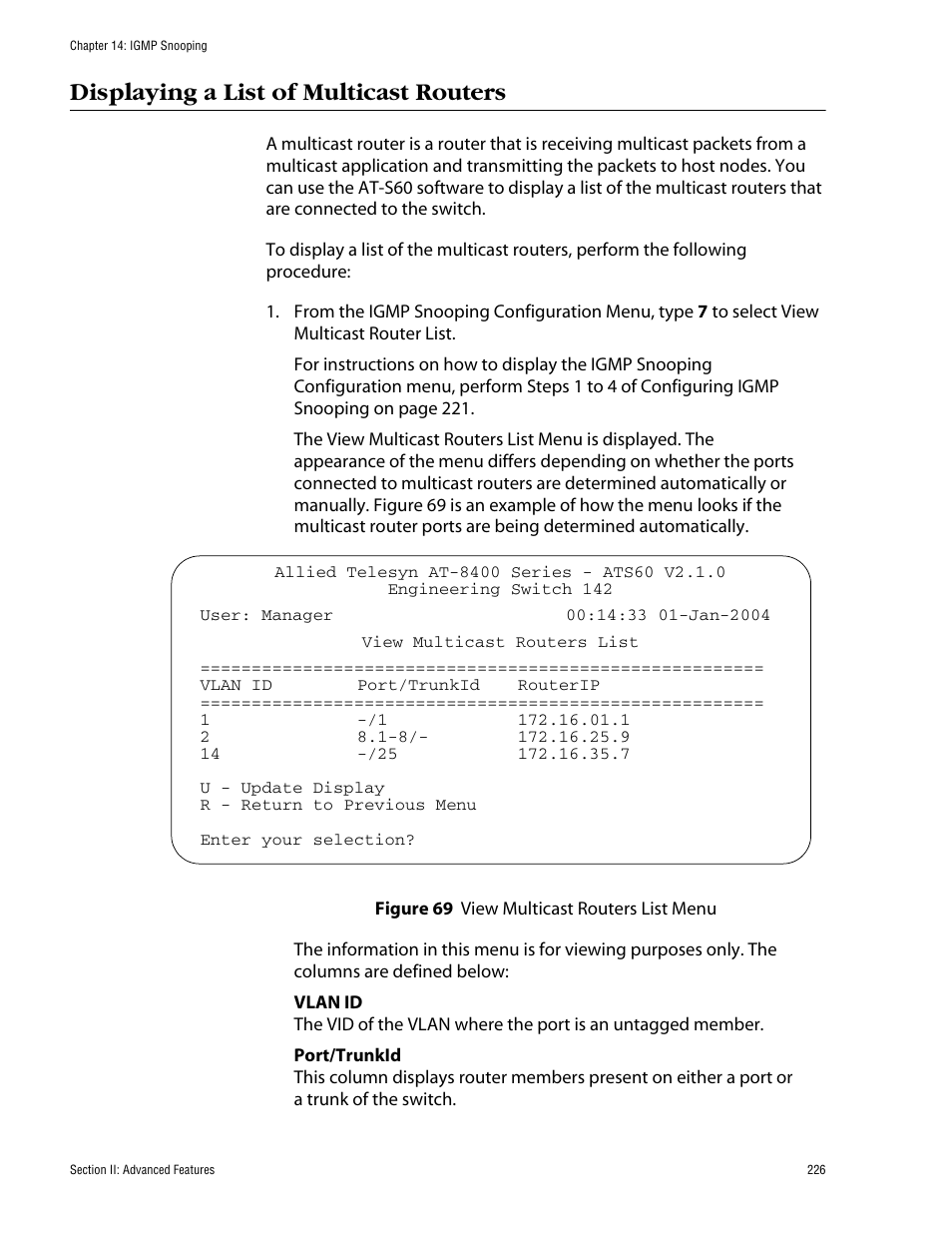 Displaying a list of multicast routers | Allied Telesis AT-S60 User Manual | Page 226 / 858
