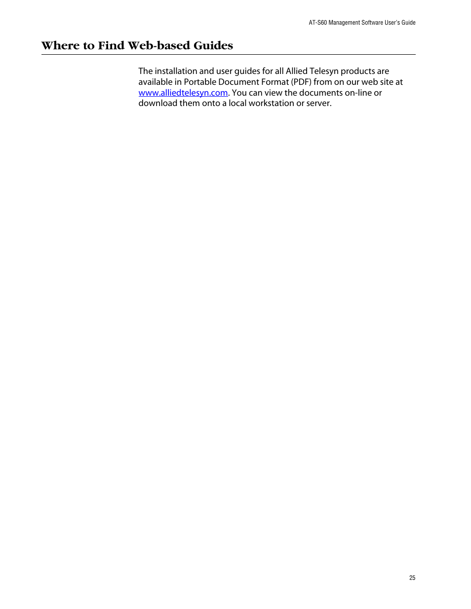 Where to find web-based guides | Allied Telesis AT-S60 User Manual | Page 25 / 858