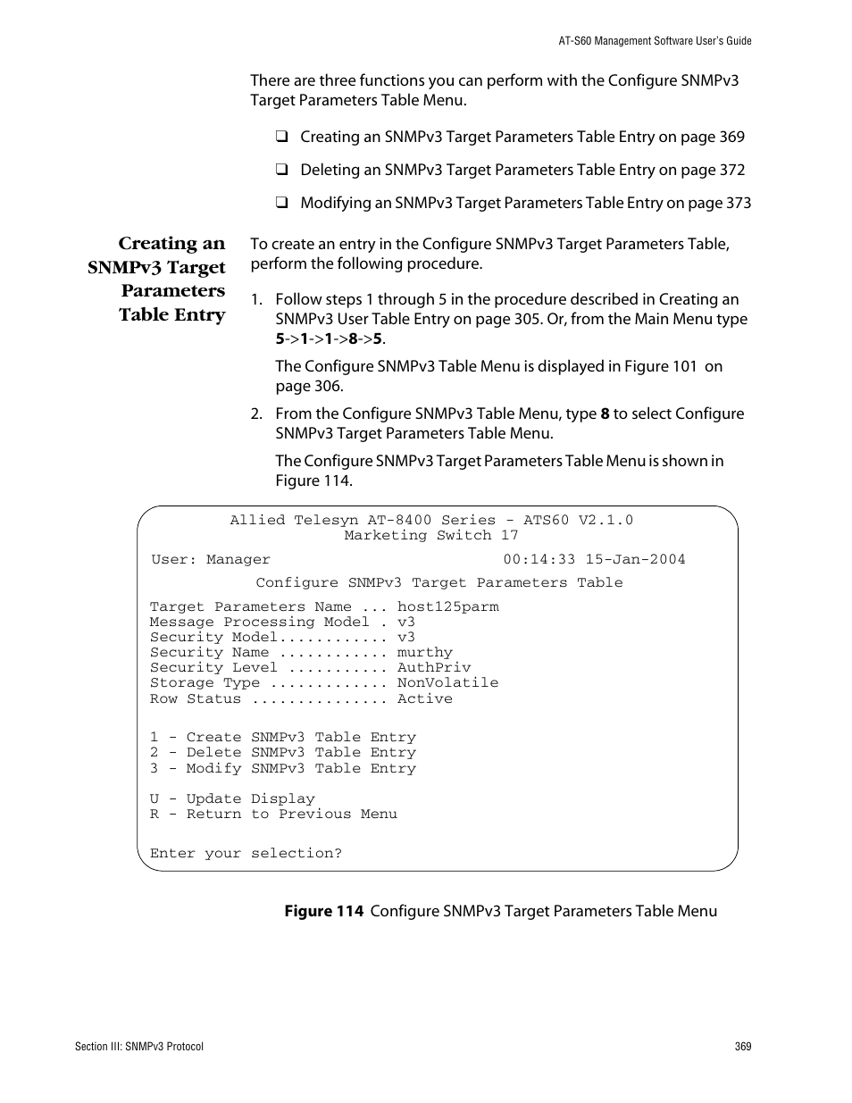 Creating an snmpv3 target parameters table entry | Allied Telesis AT-S60 User Manual | Page 369 / 858