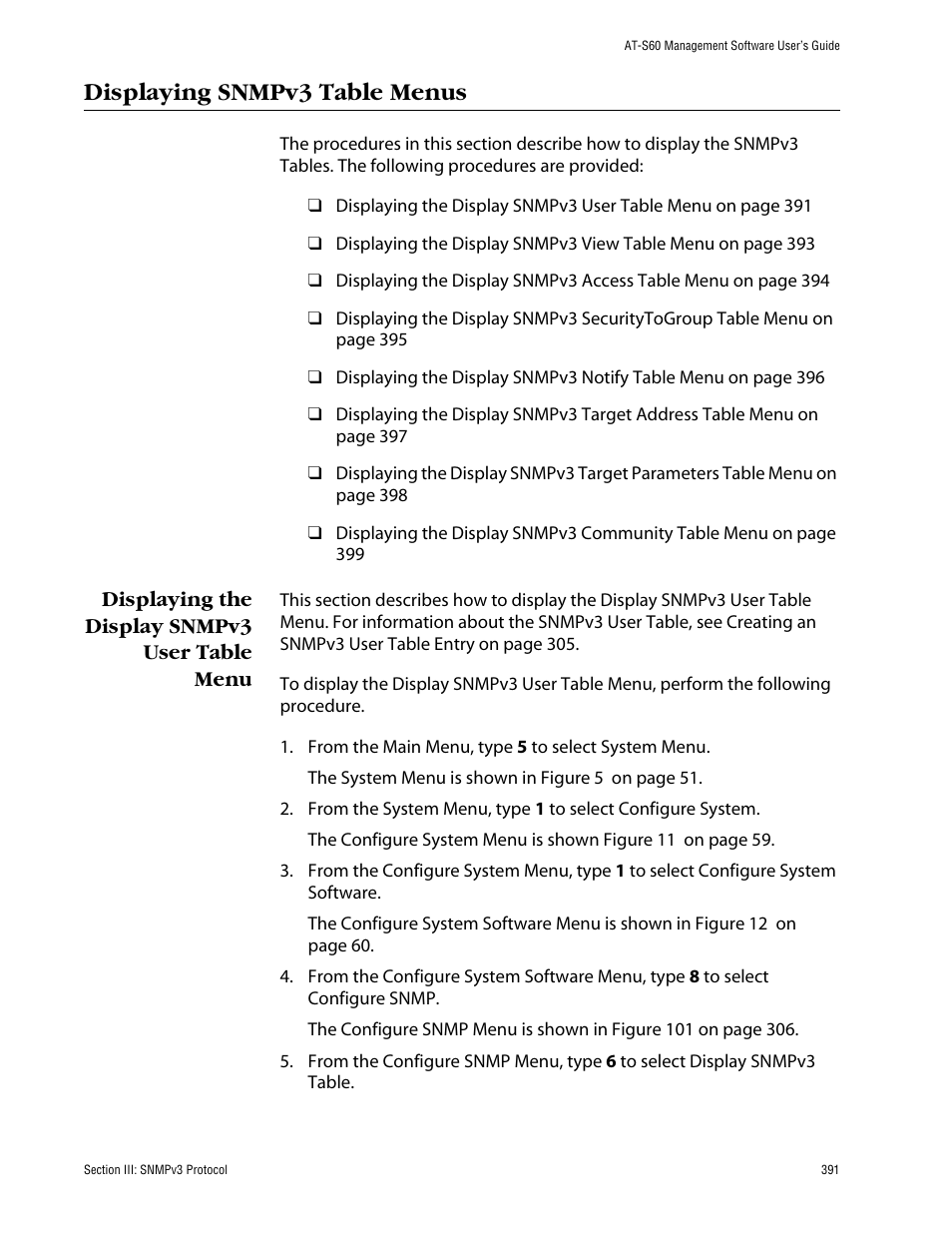 Displaying snmpv3 table menus, Displaying the display snmpv3 user table menu | Allied Telesis AT-S60 User Manual | Page 391 / 858