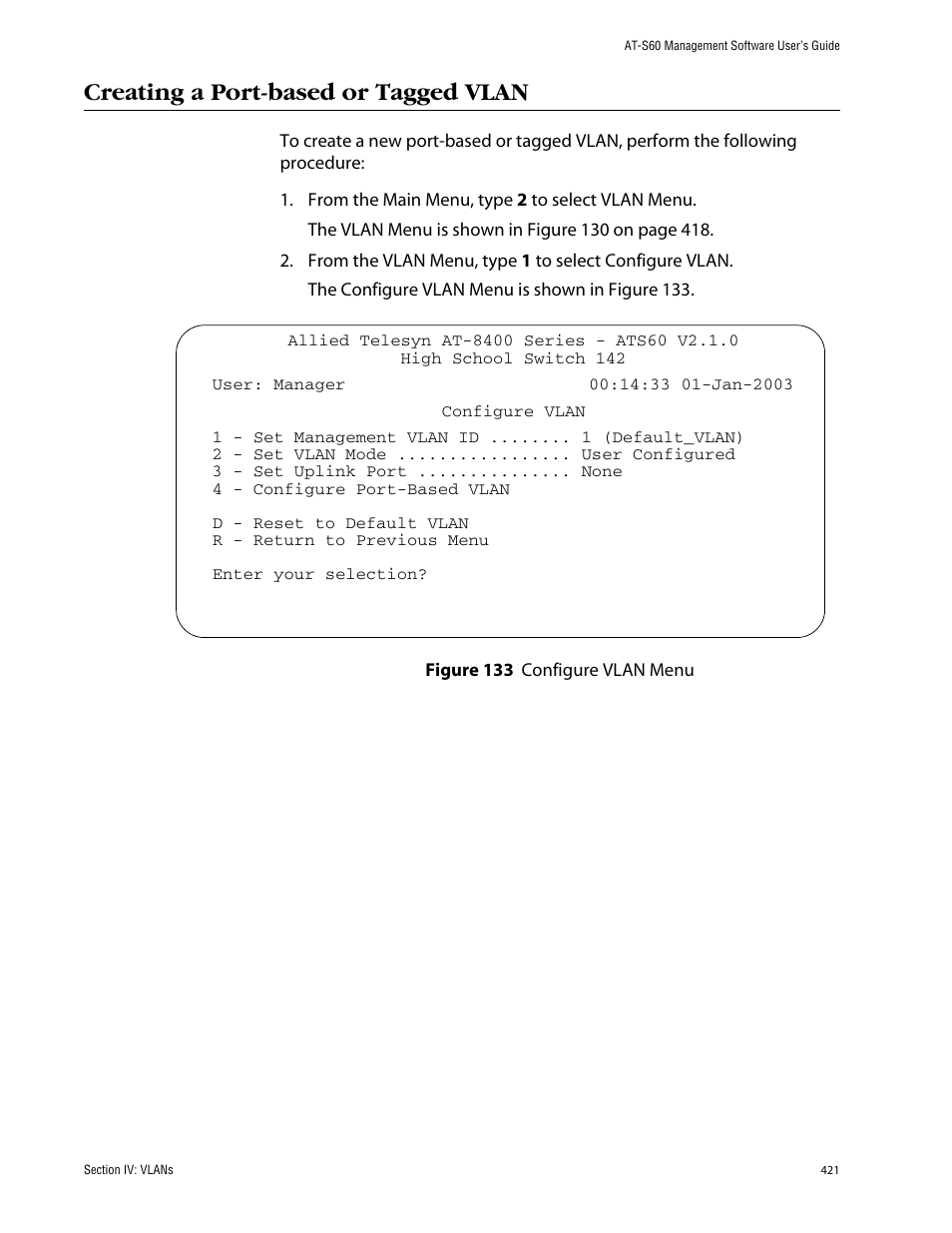 Creating a port-based or tagged vlan | Allied Telesis AT-S60 User Manual | Page 421 / 858