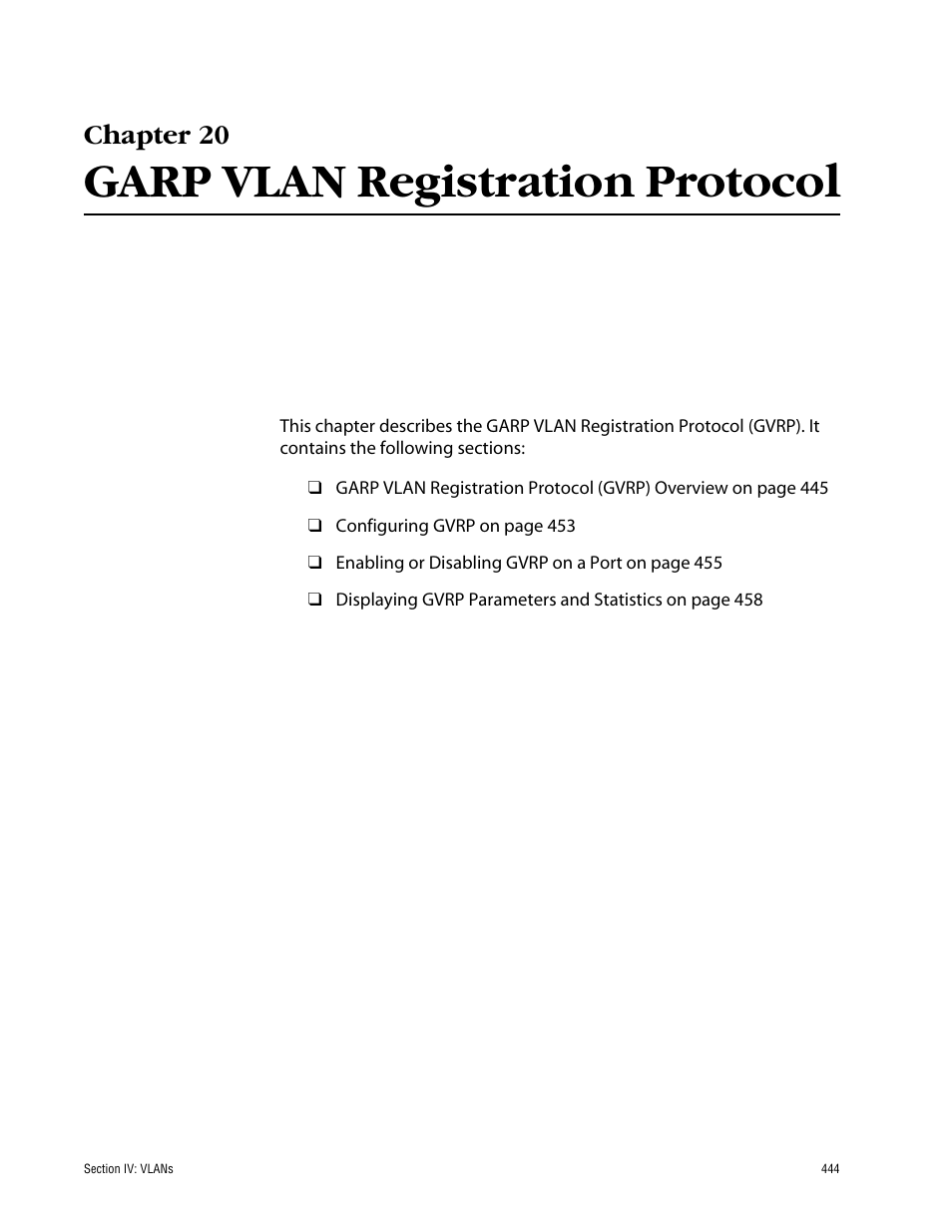 Chapter 20, Garp vlan registration protocol | Allied Telesis AT-S60 User Manual | Page 444 / 858