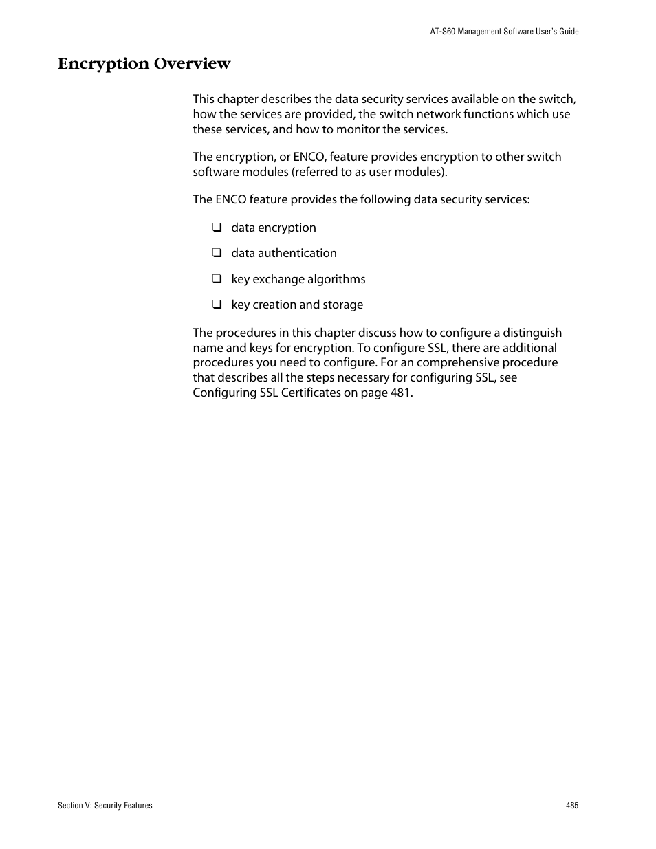 Encryption overview | Allied Telesis AT-S60 User Manual | Page 485 / 858