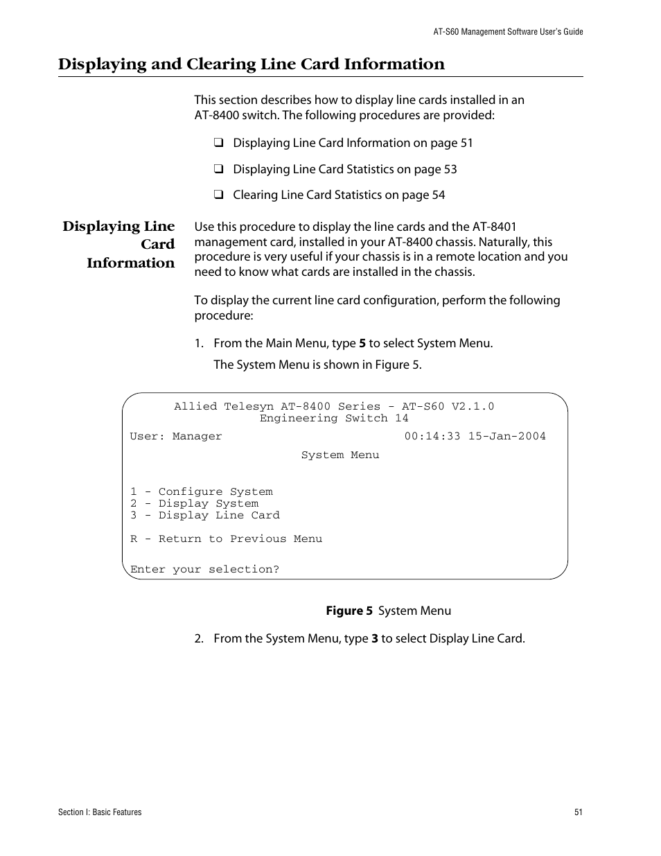 Displaying and clearing line card information, Displaying line card information | Allied Telesis AT-S60 User Manual | Page 51 / 858