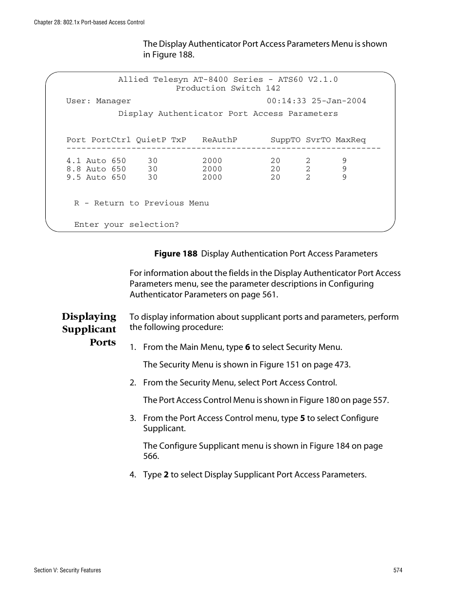 Displaying supplicant ports | Allied Telesis AT-S60 User Manual | Page 574 / 858