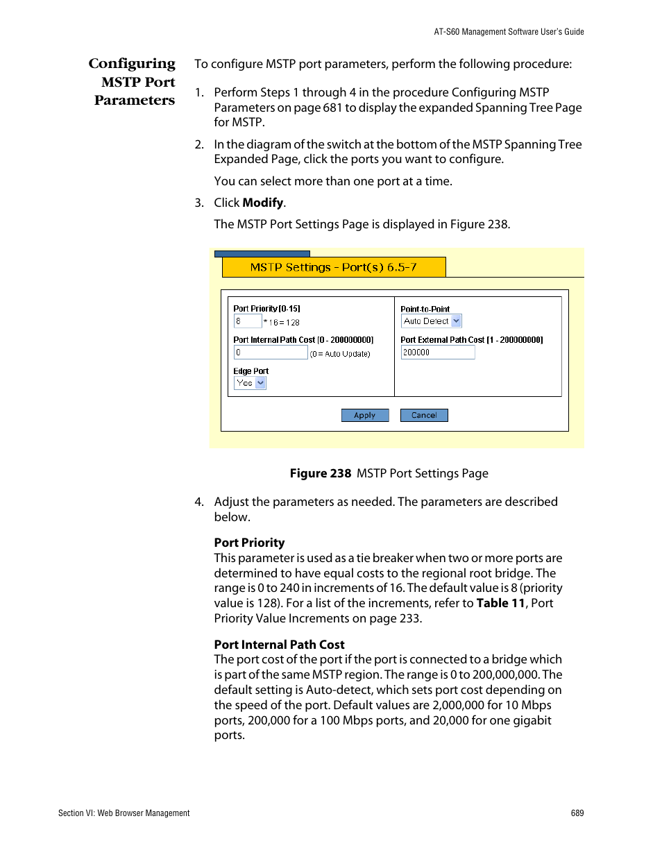 Configuring mstp port parameters | Allied Telesis AT-S60 User Manual | Page 689 / 858
