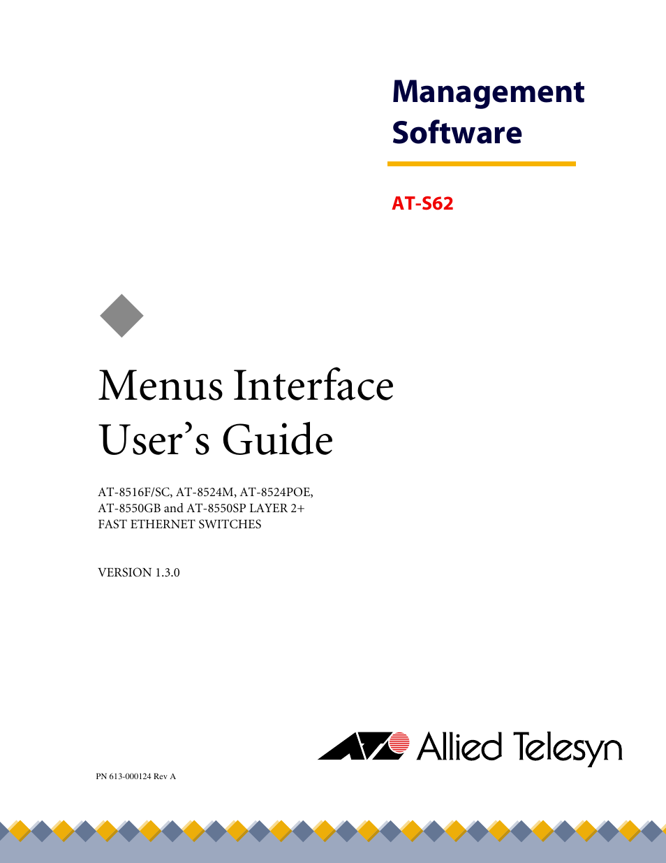 Allied Telesis AT-S62 User Manual | 760 pages