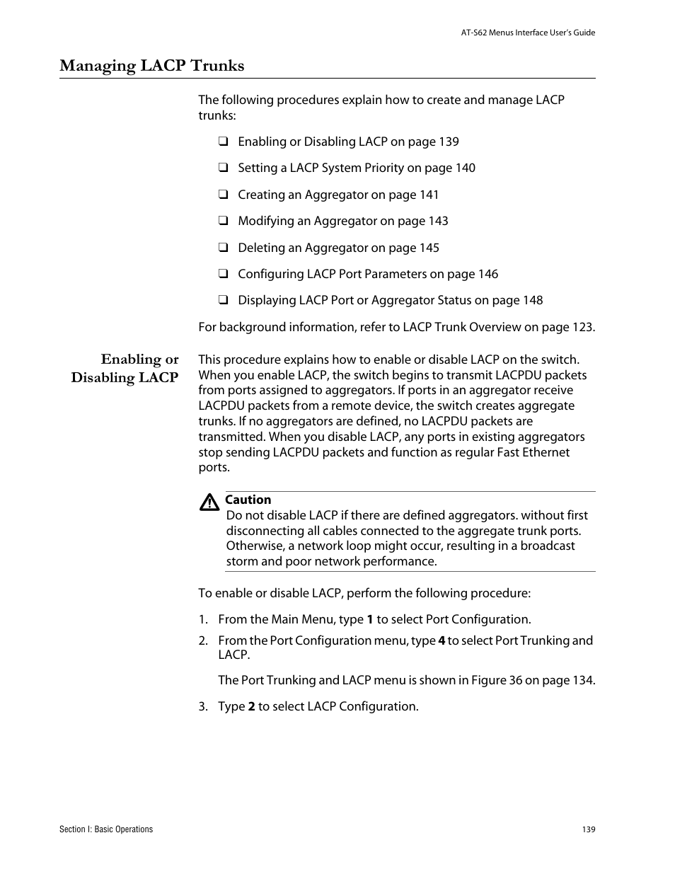 Managing lacp trunks, Enabling or disabling lacp | Allied Telesis AT-S62 User Manual | Page 139 / 760